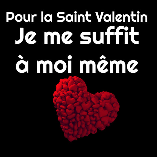 Encore célibataire pour la Saint Valentin ? Une Ode à l'Amour de Soi